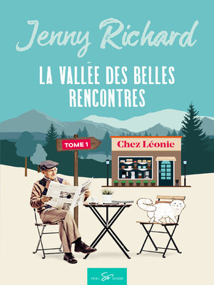 cover image of La vallée des belles rencontres--Tome 1